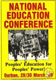 National Education Conference: people's education for people's power. AL2446_0234  1986. Conference held to address the education crisis in black schools at a time when students were boycotting around the country.