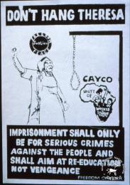 DON'T HANG THERESA IMPRISONMENT SHALL ONLY... VENGEANCE(FREEDOM CHARTER	AL2446_2591  produced by the Cape Youth Congress (CAYCO) at the Community Arts Project (CAP), Cape Town. This poster relates to the Cape Youth Congress (CAYCO) opposing the death sentence imposed on one of the Sharpeville Six.