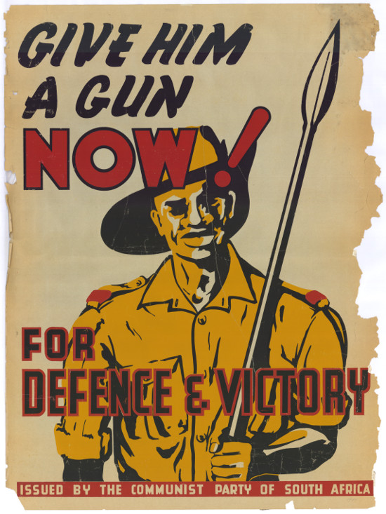 Silkscreened poster, issued by the Communist Party of South Africa, circa 1942. Archived as SAHA collection AL2446_2613