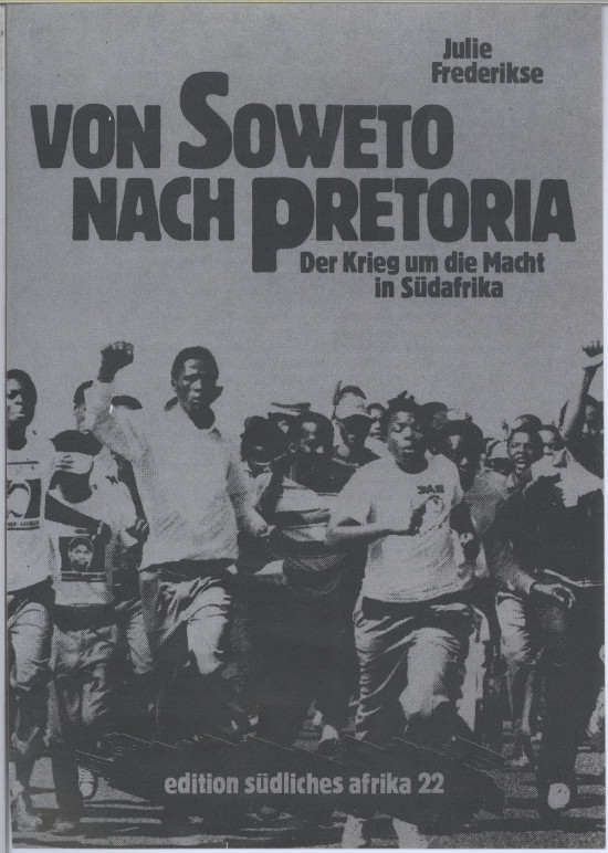 Flyer for the German translation of Julie Frederikse's 'South Africa: A Different Kind of War'. Archived as SAHA collection AL2460_U04.01.07a