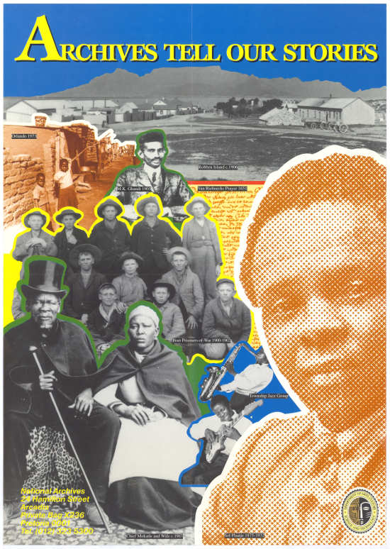 Offset litho poster, issued by the national Archives of South Africa, 1998. Archived as SAHA collection AL2446_2894