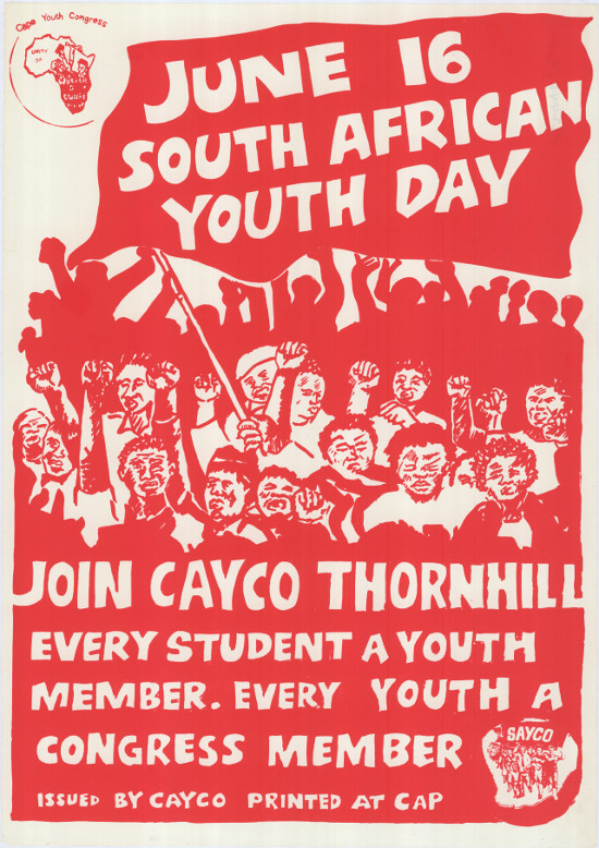 Silkscreened poster, issued by the Cape Youth Congress (CAYCO), 1987. Archived as SAHA collection AL2446_0411