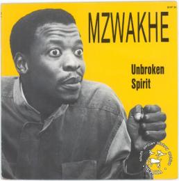Mzwakhe record cover. Archived as SAHA collection AL3296_B01.33.01a 