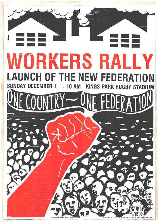 Offset litho, issued by the Congress of South African Trade Unions (COSATU), 1985. Archived as SAHA collection AL2446_0199