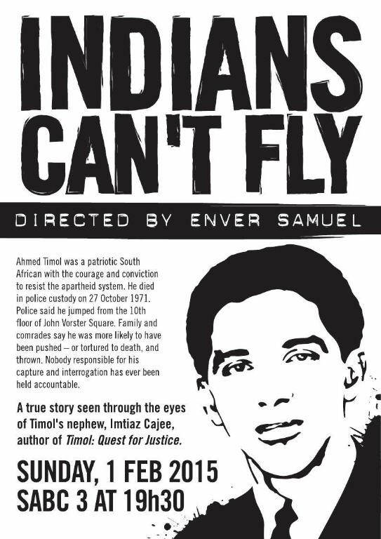 'Indians can't fly', documentary on Ahmed Timol