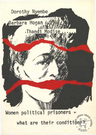 JODAC poster. Date unknown: Caption: Dorothy Nyembe Barbara Hogan Thandi Modise ...... : Women political prisoners : what are their conditions!